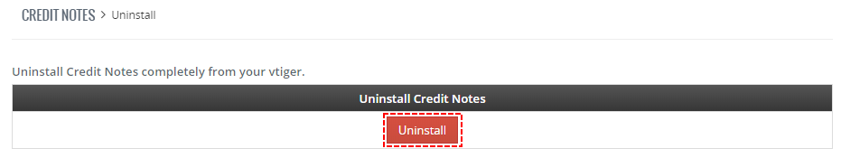 Uninstall - Credit Notes 4 You Vtiger 7